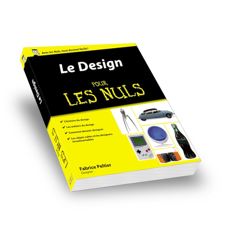 Le design pour les Nuls - Fabrice Peltier