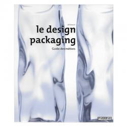 Le design packaging - Guide...